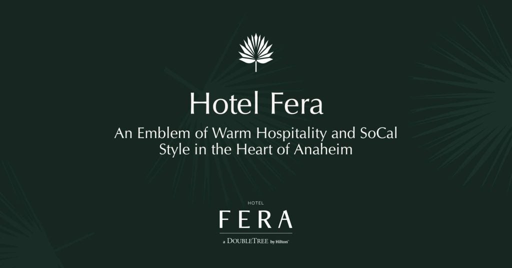 Hotel FERA Anaheim, a DoubleTree by Hilton, in Orange, California